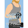 Weights of Wrath