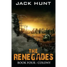 The Renegades 4 Colony