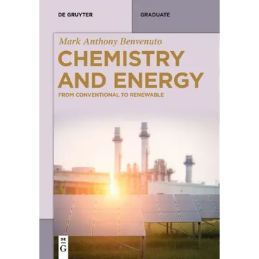 Chemistry and Energy: From Conventional to Renewable