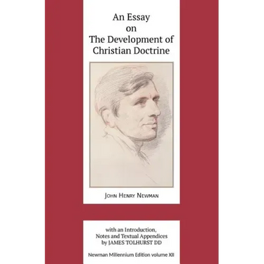 An Essay on the Development of Christian Doctrine