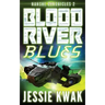 Blood River Blues