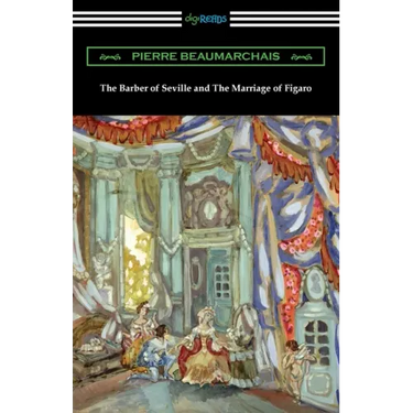 The Barber of Seville and The Marriage of Figaro