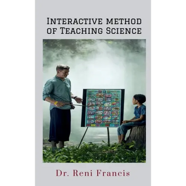 Interactive Method of Teaching Science: Lesson plans for Primary School