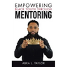 Empowering Black Youth Through Mentoring