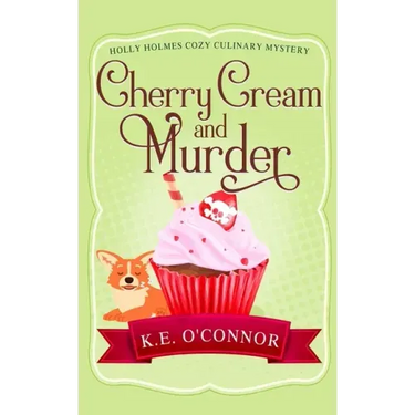 Cherry Cream and Murder