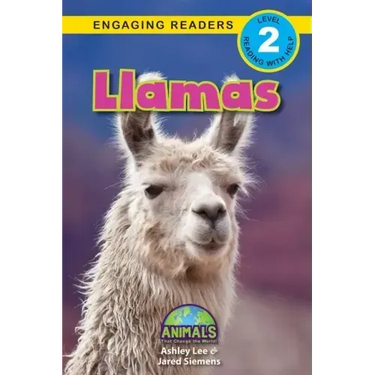 Llamas: Animals That Change the World! (Engaging Readers, Level 2)
