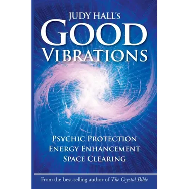 Judy Hall's Good Vibrations