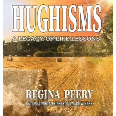 Hughisms: A Legacy of Life Lessons