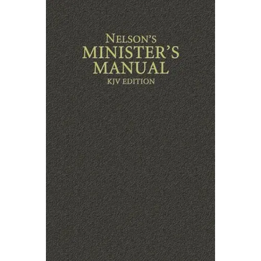 Nelson's Minister's Manual, KJV Edition