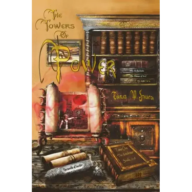 The Towers of Power: The Antichrists / Scrolls 1-8