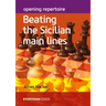 Opening Repertoire: Beating The Sicilian Main Lines