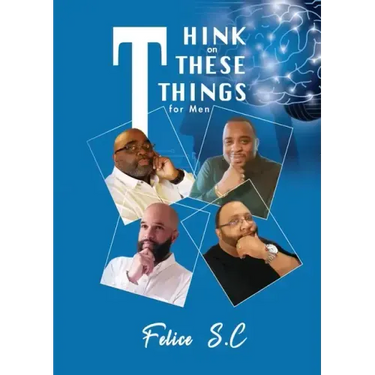 Think On These things for Men