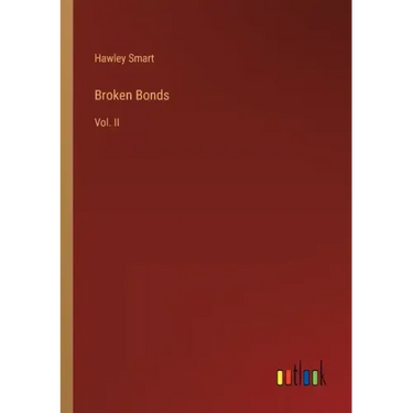 Broken Bonds: Vol. II