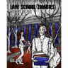 Law School Zombies Welcome to Hell: Adult Coloring Book