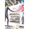 Shaking Hands on the Fringe: Negotiating the Aboriginal World at King George's Sound