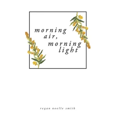 Morning Air, Morning Light