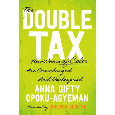 The Double Tax: How Women of Color Are Overcharged and Underpaid