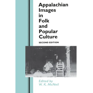Appalachian Images in Folk and Popular Culture