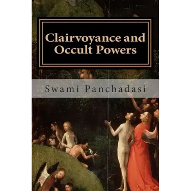 Clairvoyance and Occult Powers