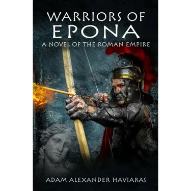 Warriors of Epona: A Novel of the Roman Empire