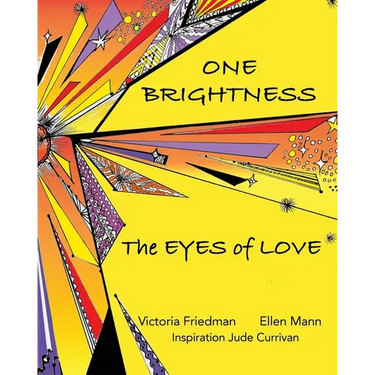 One Brightness: Eyes of Love