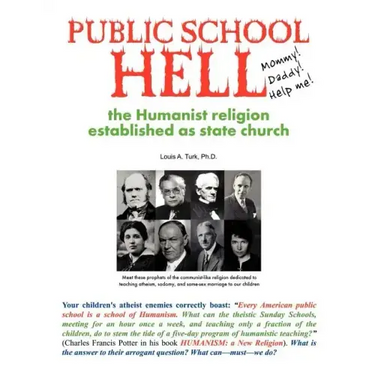 Public School Hell: The Establishment of the Humanist Religion as State Church