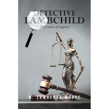 Detective Lambchild: The Court of Inquiry