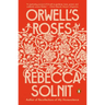 Orwell's Roses