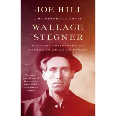 Joe Hill: A Biographical Novel