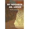 My Neighbor Mr. Lerner