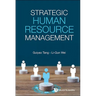 Strategic Human Resource Management