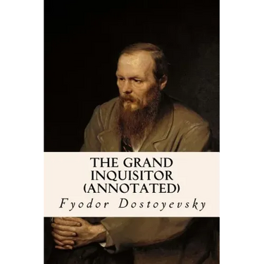 The Grand Inquisitor (annotated)
