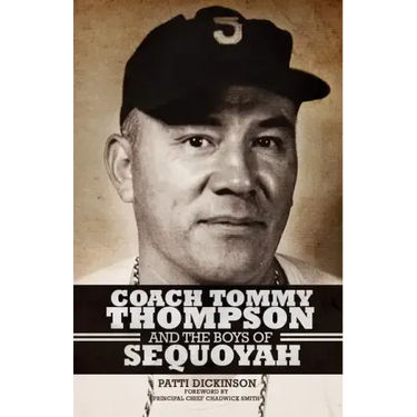 Coach Tommy Thompson and the Boys of Sequoyah
