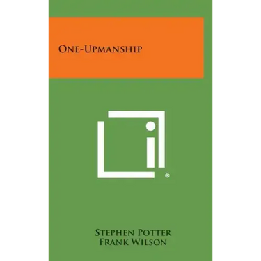 One-Upmanship