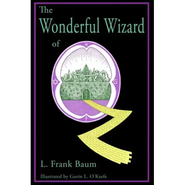 The Wonderful Wizard of Oz