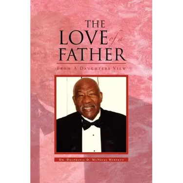 The Love of a Father: From a Daughters View