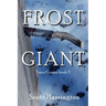 Frost Giant: Trace Conner Book 3