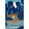 The Shehnai Virtuoso: and Other Stories