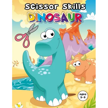Scissor Skills Dinosaur: Cutting And Pasting Practice Book For preschoolers Ages 3 And up (practicing cutting with scissors)