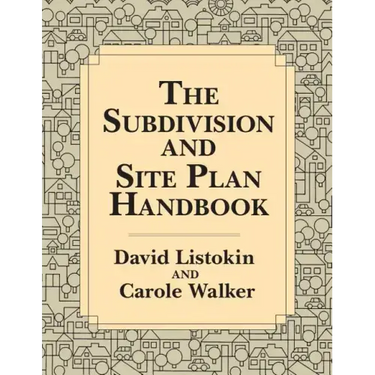 The Subdivision and Site Plan Handbook