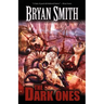 The Dark Ones