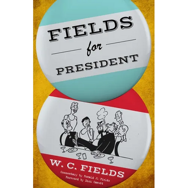 Fields for President