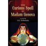 The Curious Spell of Madam Genova