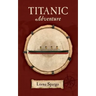 Titanic Adventure