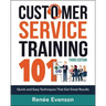 Customer Service Training 101: Quick and Easy Techniques That Get Great Results