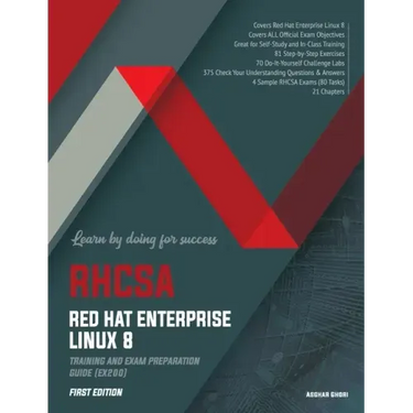 RHCSA Red Hat Enterprise Linux 8: Training and Exam Preparation Guide (EX200), First Edition