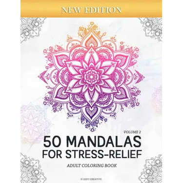 50 Mandalas for Stress-Relief (Volume 2) Adult Coloring Book: Beautiful Mandalas for Stress Relief and Relaxation