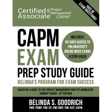 CAPM Exam Prep Study Guide: Belinda's All-in-One Program for Exam Success