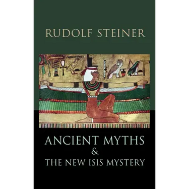 Ancient Myths and the New Isis Mystery: (Cw 180)