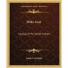 Pirke Avot: Sayings of the Jewish Fathers